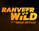 Watch Ranveer vs. Wild with Bear Grylls Freemovieswatch