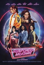 Watch Gunpowder Milkshake Freemovieswatch