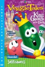 Watch VeggieTales King George and the Ducky Freemovieswatch