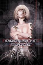 Watch Parasite Dolls Freemovieswatch