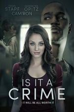 Watch Is It a Crime Freemovieswatch