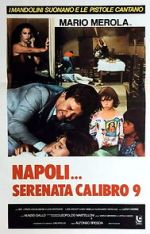 Watch Napoli serenata calibro 9 Freemovieswatch