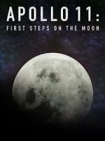 Watch Apollo 11: First Steps on the Moon Freemovieswatch