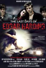 Watch The Last Days of Edgar Harding Freemovieswatch