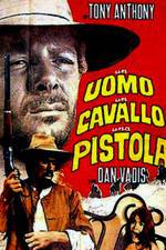 Watch Un uomo, un cavallo, una pistola Freemovieswatch