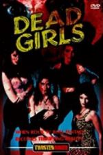 Watch Dead Girls Freemovieswatch