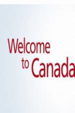 Watch Welcome to Canada Freemovieswatch