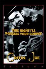 Watch Esta Noite Encarnarei no Teu Cadáver Freemovieswatch