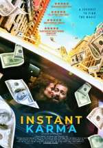 Watch Instant Karma Freemovieswatch