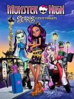 Watch Monster High: Scaris, City of Frights Freemovieswatch