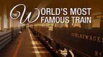Watch The Worlds Most Famous Train Freemovieswatch