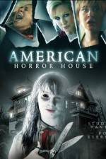 Watch American Horror House Freemovieswatch