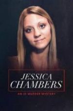 Watch Jessica Chambers: An ID Murder Mystery Freemovieswatch