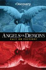Watch Angels vs Demons Fact or Fiction Freemovieswatch