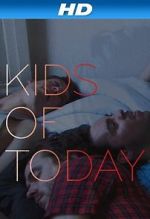 Watch Kids of Tday Freemovieswatch