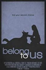 Watch Belong to Us Freemovieswatch
