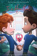 Watch In a Heartbeat Freemovieswatch