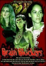Watch Brain Blockers Freemovieswatch