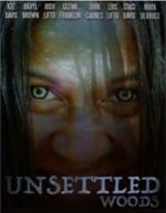 Watch Unsettled Woods (Short 2015) Freemovieswatch