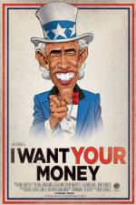 Watch I Want Your Money Freemovieswatch