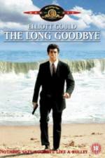 Watch The Long Goodbye Freemovieswatch