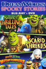 Watch DreamWorks Spooky Stories Freemovieswatch