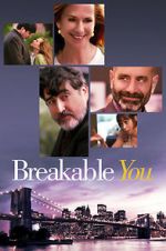 Watch Breakable You Freemovieswatch