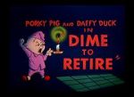 Watch Dime to Retire (Short 1955) Freemovieswatch