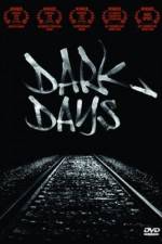 Watch Dark Days Freemovieswatch