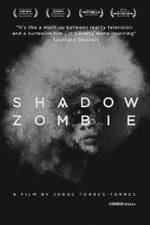 Watch Shadow Zombie Freemovieswatch
