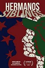 Watch Hermanos/Siblings Freemovieswatch