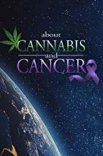 Watch About Cannabis and Cancer Freemovieswatch