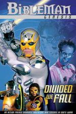 Watch Bibleman: Divided We Fall Freemovieswatch