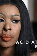 Watch Acid Attack: My Story Freemovieswatch