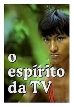 Watch O Esp�rito da TV Freemovieswatch