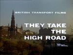 Watch They Take the High Road (Short 1960) Freemovieswatch