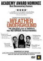 Watch The Weather Underground Freemovieswatch