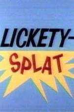 Watch Lickety-Splat Freemovieswatch