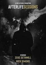 Watch Afterlife Sessions Freemovieswatch