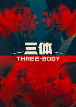 Watch Three-Body Freemovieswatch