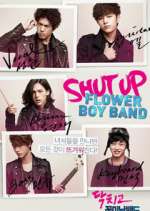 Watch Shut Up Flower Boy Band Freemovieswatch