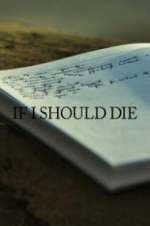 Watch If I Should Die Freemovieswatch