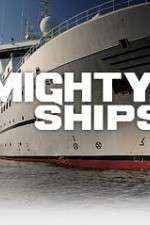 Watch Mighty Ships Freemovieswatch