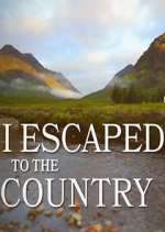 Watch I Escaped to the Country Freemovieswatch