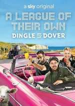 Watch A League of Their Own Road Trip: Dingle to Dover Freemovieswatch