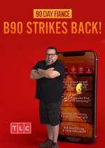Watch 90 Day Fiancé: B90 Strikes Back! Freemovieswatch