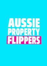 Watch The Aussie Property Flippers Freemovieswatch