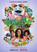 Watch Waffles + Mochi Freemovieswatch