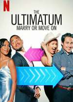 Watch The Ultimatum: Marry or Move On Freemovieswatch