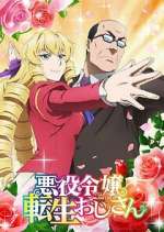 Watch From Bureaucrat to Villainess: Dad\'s Been Reincarnated! Freemovieswatch
